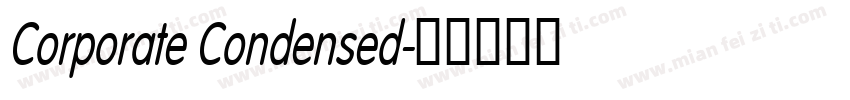 Corporate Condensed字体转换